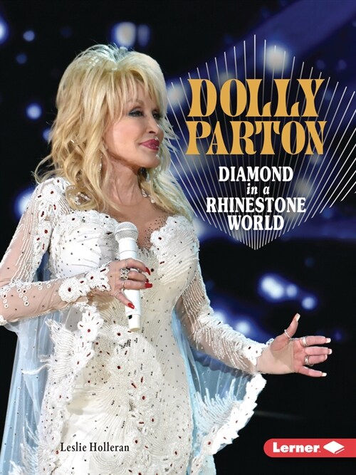 Dolly Parton: Diamond in a Rhinestone World (Paperback)