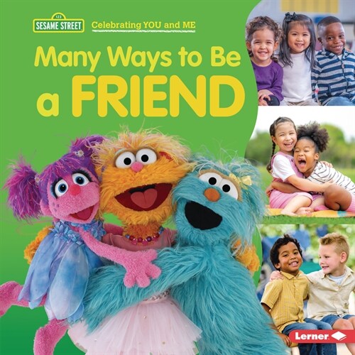 Many Ways to Be a Friend (Library Binding)