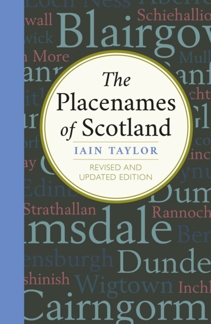 The Placenames of Scotland (Paperback)