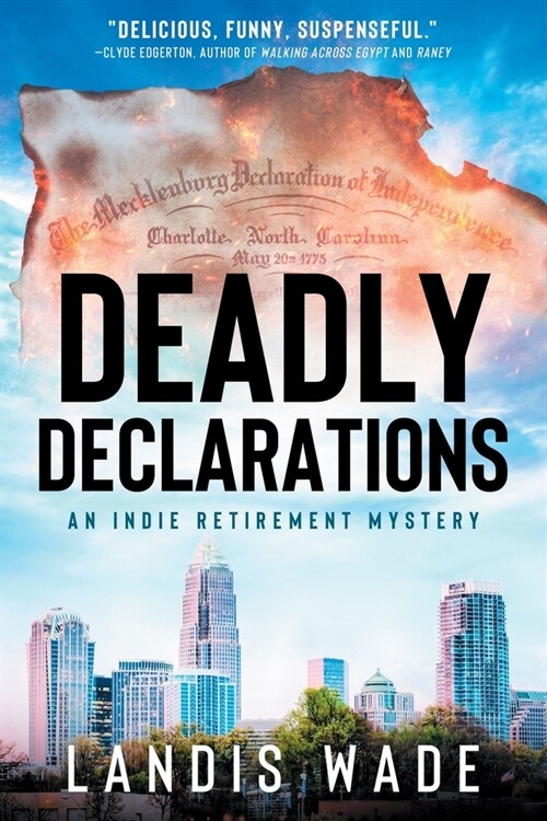 Deadly Declarations (Paperback)