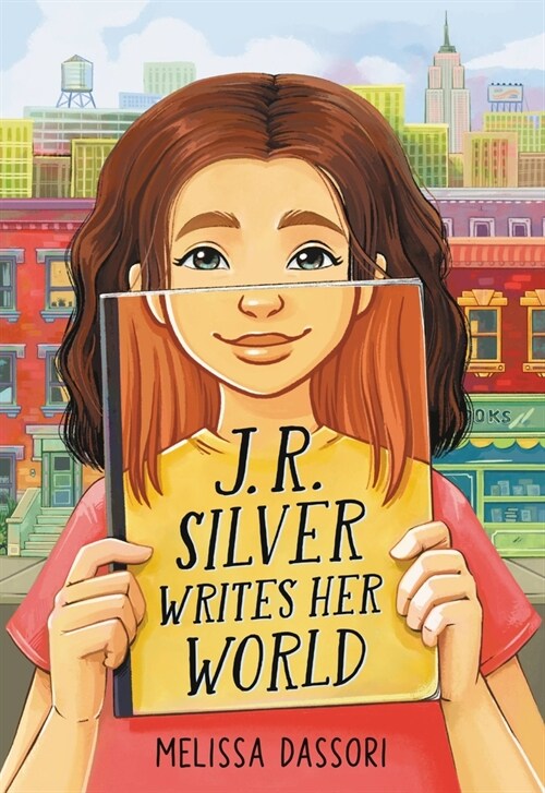J.R. Silver Writes Her World (Hardcover)