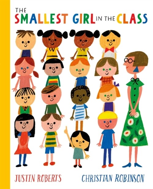 The Smallest Girl in the Class (Paperback)