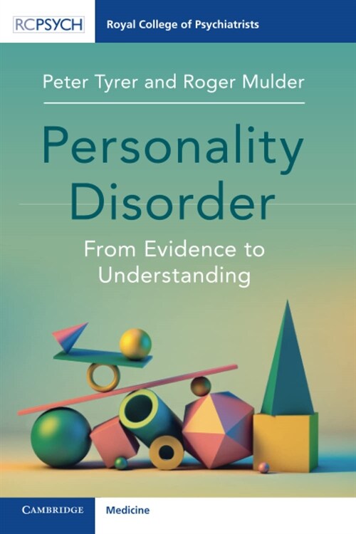 Personality Disorder : From Evidence to Understanding (Paperback, New ed)