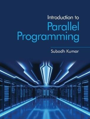 INTRODUCTION TO PARALLEL PROGRAMMING (Paperback)