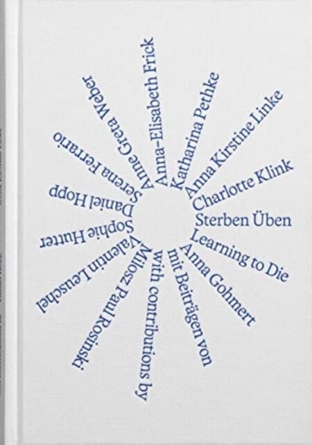 Sterben Uben (learning To Die) (Hardcover)