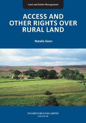 Access and Other Rights over Rural Land (Paperback)