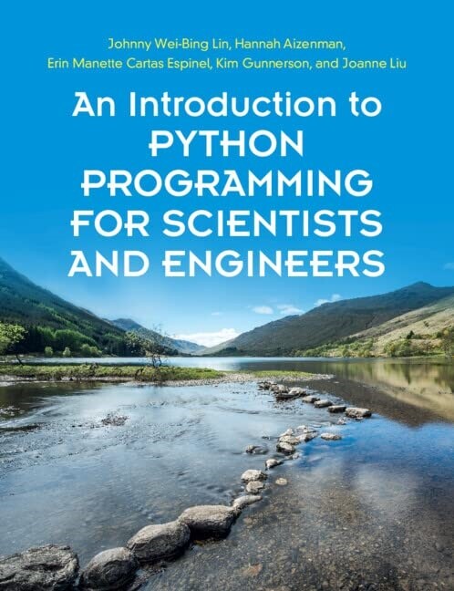 An Introduction to Python Programming for Scientists and Engineers (Paperback)