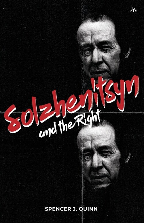 Solzhenitsyn and the Right (Paperback)