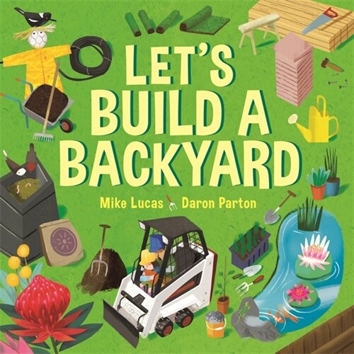 Lets Build a Backyard (Hardcover)