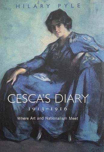 Cescas Diary 1913-1916: Where Art & Nationalism Meet (Paperback)