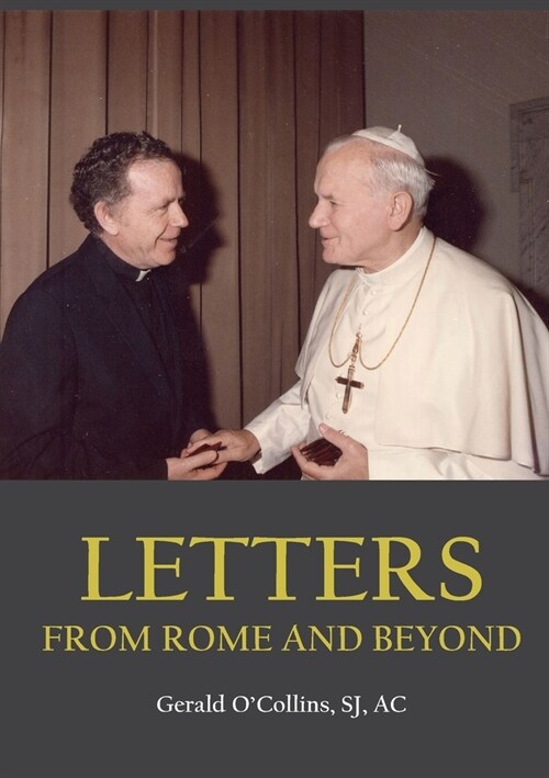 Letters from Rome and Beyond - (Paperback)