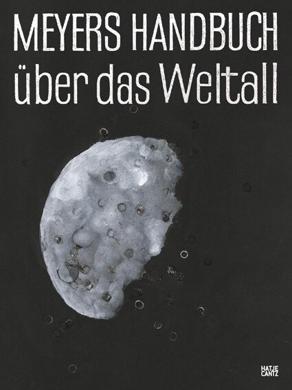 Nanne Meyer (German edition) : Meyers Handbuch uber das Weltall (Paperback)
