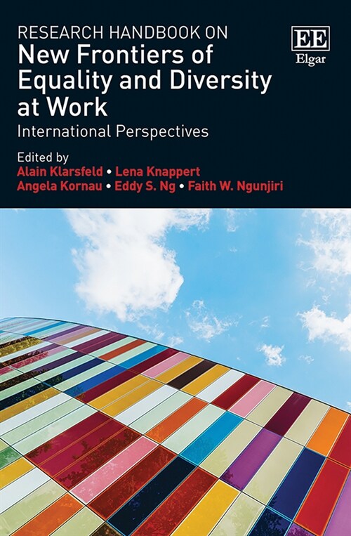 Research Handbook on New Frontiers of Equality and Diversity at Work : International Perspectives (Hardcover)