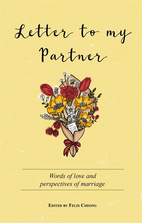 Letter to My Partner: Words of Love and Perspectives on Marriage (Paperback)