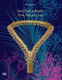 Van Cleef & Arpels 2022 : Time, Nature, Love (Hardcover)