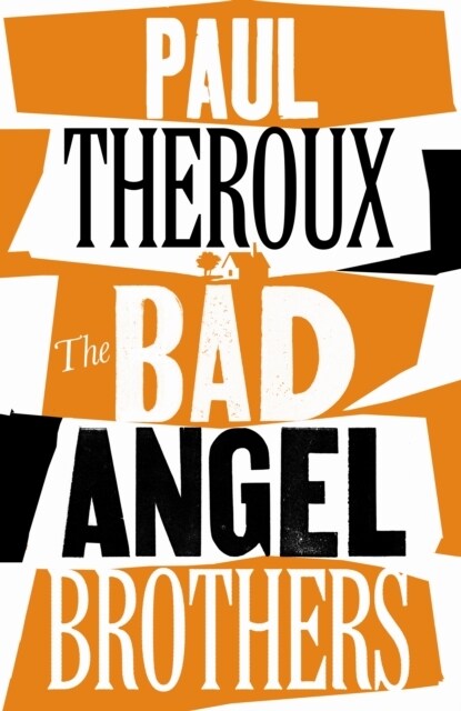 The Bad Angel Brothers (Hardcover)