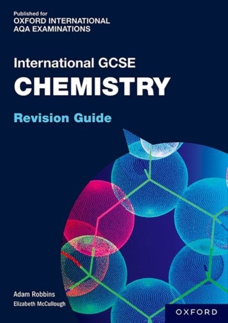 OxfordAQA International GCSE Chemistry (9202) : Revision Guide (Paperback)