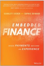 Embedded Finance: When Payments Become an Experience (Hardcover)