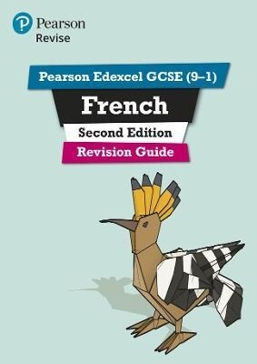 Pearson REVISE Edexcel GCSE French Revision Guide Second Edition: incl. online revision and audio  - for 2025 exams : Edexcel (Multiple-component retail product, 2 ed)