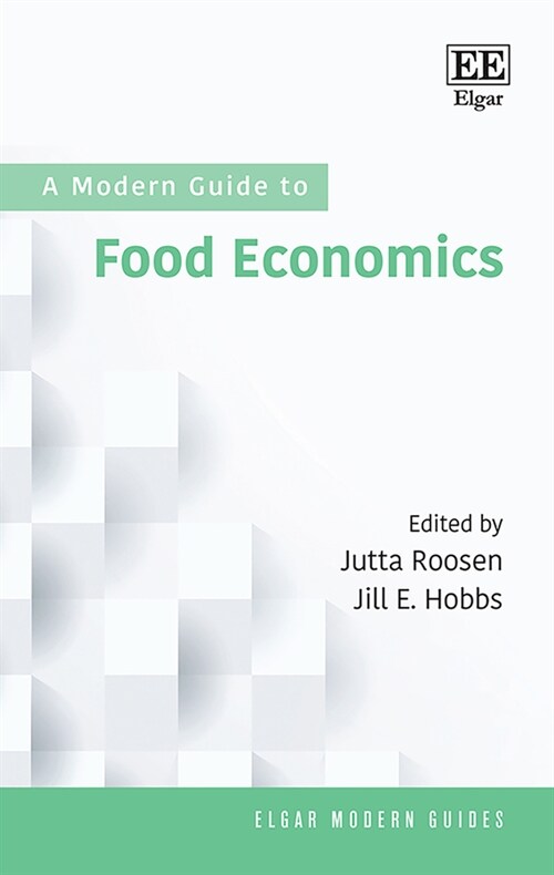 A Modern Guide to Food Economics (Hardcover)