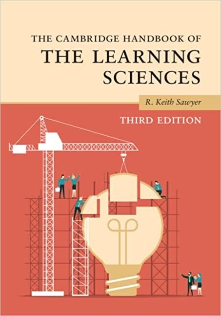 The Cambridge Handbook of the Learning Sciences (Paperback, 3 Revised edition)
