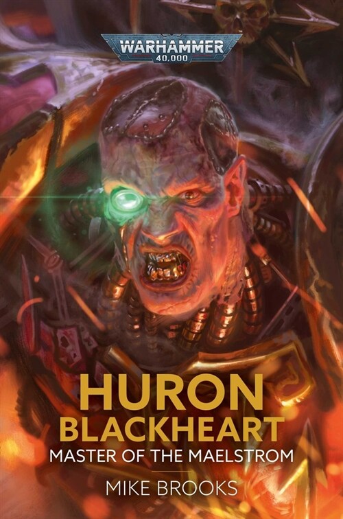 Huron Blackheart: Master of the Maelstrom (Hardcover)