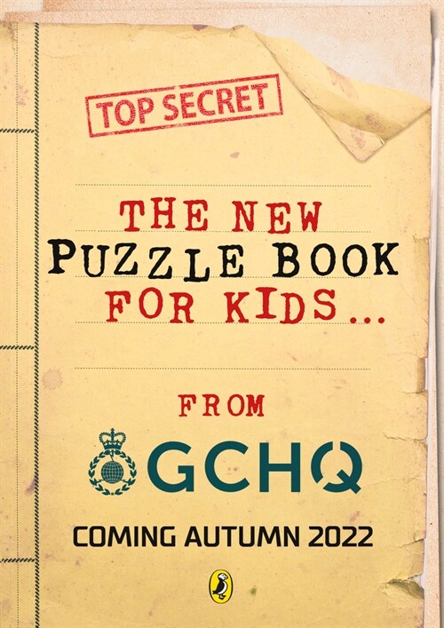 Puzzles for Spies : The brand-new puzzle book from GCHQ, with a foreword from the Prince and Princess of Wales (Paperback)