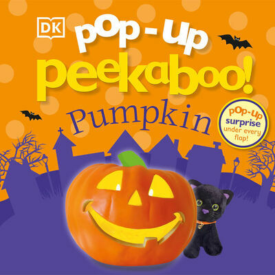 Pop-Up Peekaboo! Pumpkin : Pop-Up Surprise Under Every Flap! (Board Book)