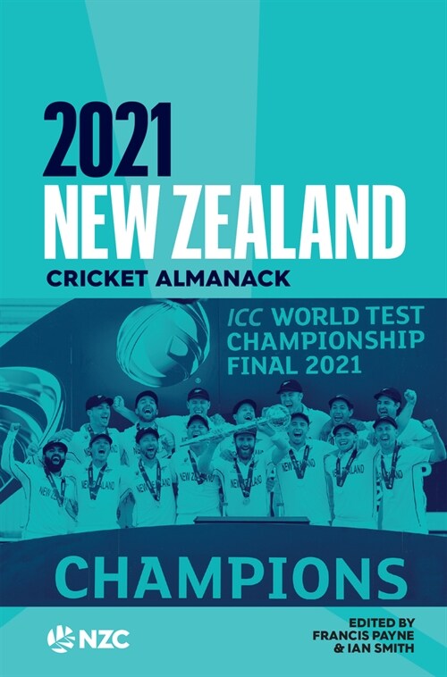 2021 New Zealand Cricket Almanack: ICC World Test Championship Final 2021 (Paperback)