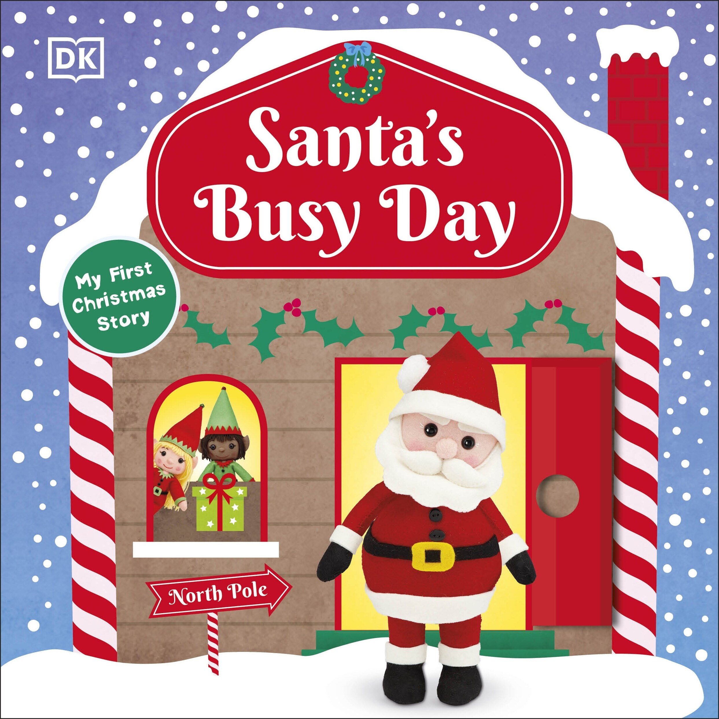 Santas Busy Day : Take a Trip To The North Pole and Explore Santa’s Busy Workshop! (Board Book)