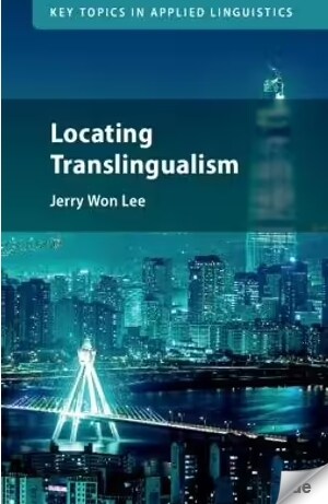 LOCATING TRANSLINGUALISM (Hardcover)