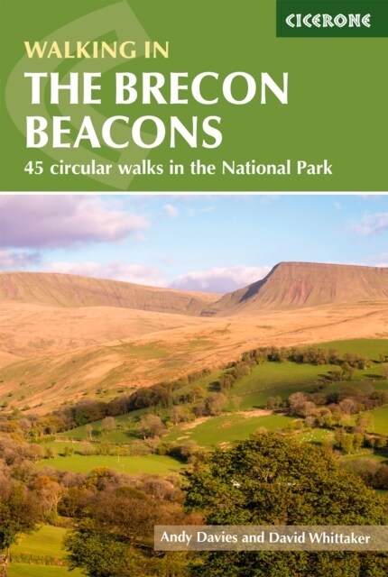 Walking in the Brecon Beacons : 45 circular walks in the National Park (Paperback, 3 Revised edition)
