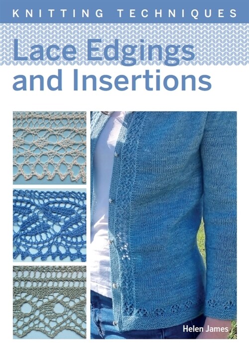 Lace Edgings and Insertion (Paperback)