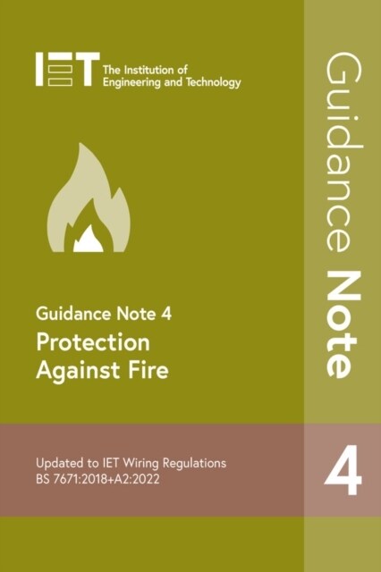 Guidance Note 4: Protection Against Fire (Paperback, 9 ed)