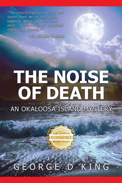 The Noise of Death: An Okaloosa Island Mystery (Paperback)