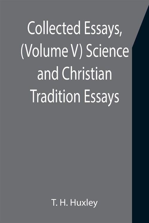 Collected Essays, (Volume V) Science and Christian Tradition: Essays (Paperback)