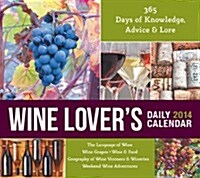 Wine Lovers 2014 Calendar (Paperback, Page-A-Day )