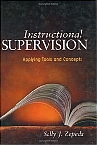 Instructional Supervision: Applying Tools and Concepts (Hardcover)