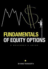 Fundamentals of Equity Options (Hardcover)