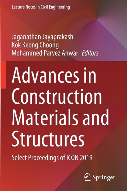 Advances in Construction Materials and Structures: Select Proceedings of ICON 2019 (Paperback)