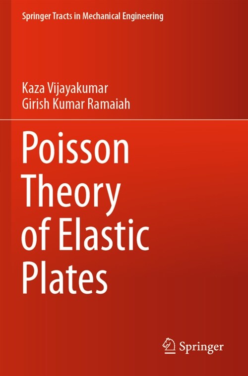 Poisson Theory of Elastic Plates (Paperback)