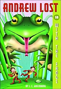 Andrew Lost #18: With the Frogs (Paperback)
