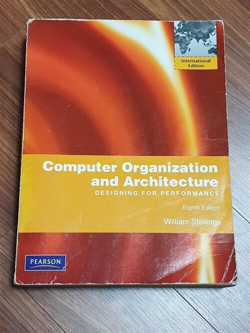 [중고] Computer Organization and Architecture (8th Edition, Paperback)