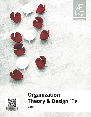 Organization Theory and Design (13th Edition)