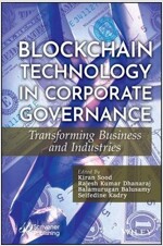 Blockchain Technology in Corporate Governance: Transforming Business and Industries (Hardcover)
