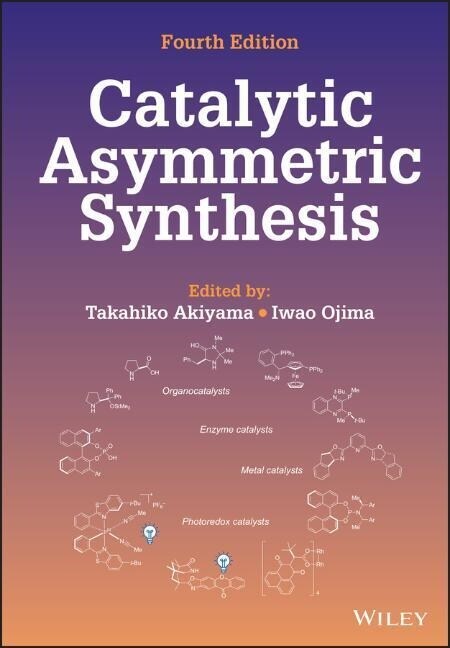 Catalytic Asymmetric Synthesis (Hardcover, 4)