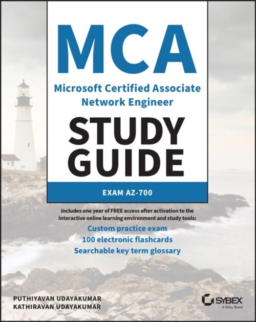 MCA Microsoft Certified Associate Azure Network Engineer Study Guide: Exam Az-700 (Paperback)