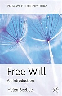 Free Will : An Introduction (Paperback)