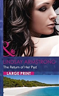 The Return Of Her Past (Hardcover, Large type / large print ed)