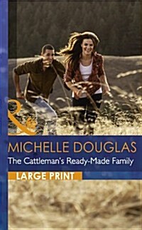 The Cattlemans Ready-Made Family (Hardcover)
